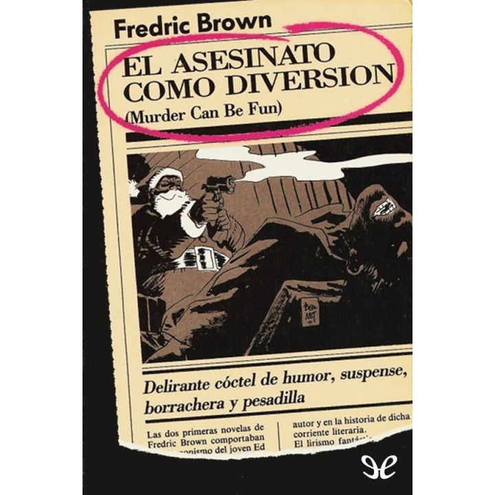 El asesinato como diversión
