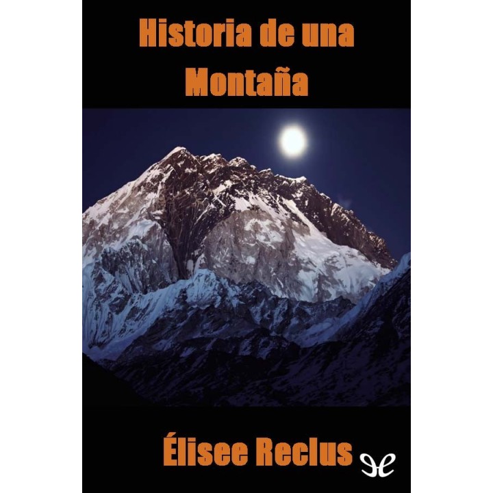 Historia de una montaña