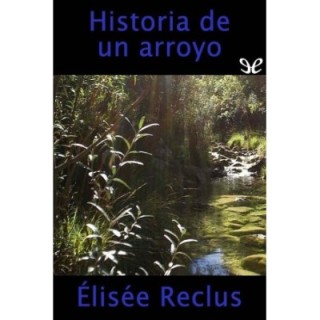 Historia de un arroyo