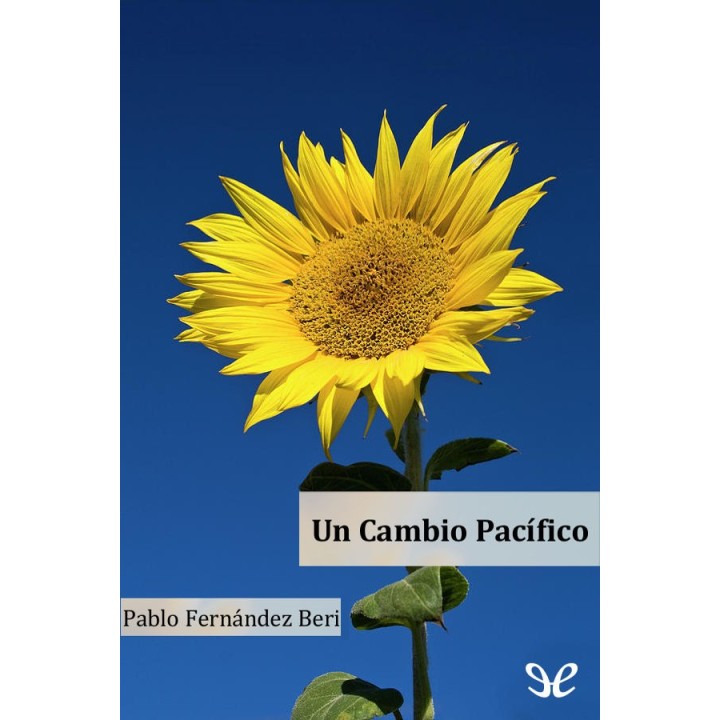 Un cambio pacífico