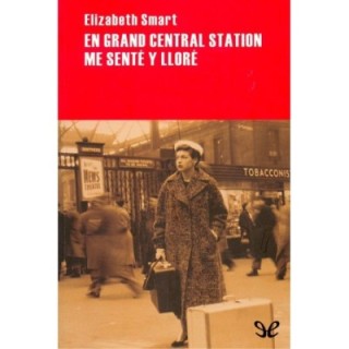 En Grand Central Station me senté y lloré