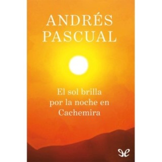 El sol brilla por la noche en cachemira
