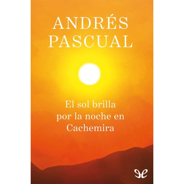 El sol brilla por la noche en cachemira