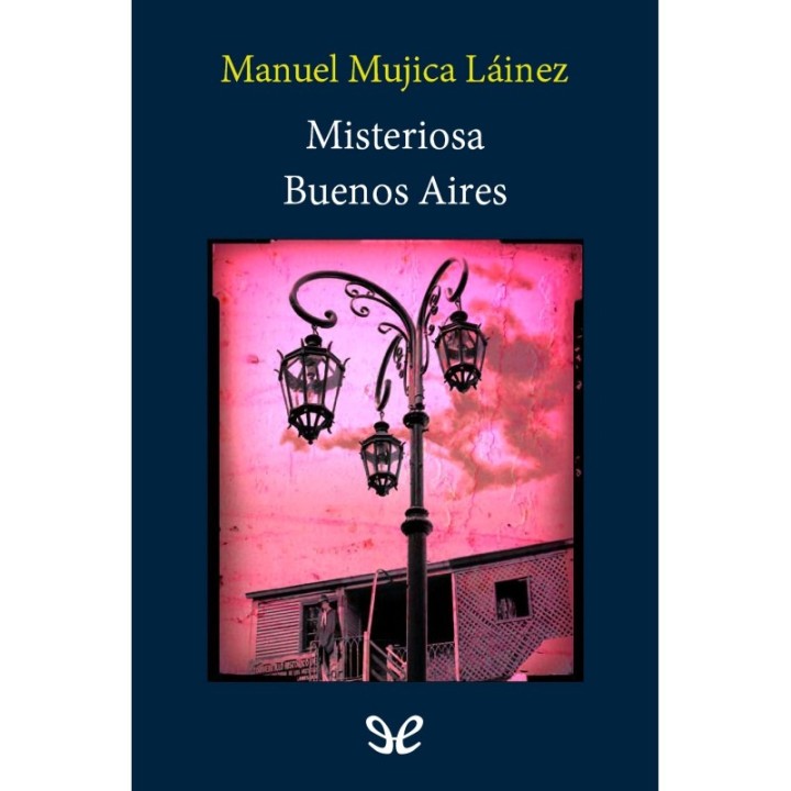 Misteriosa Buenos Aires
