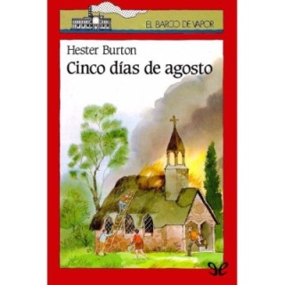 Cinco días de agosto