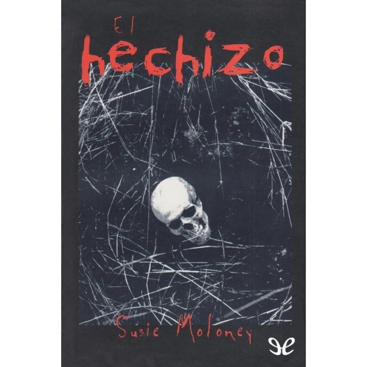 El hechizo