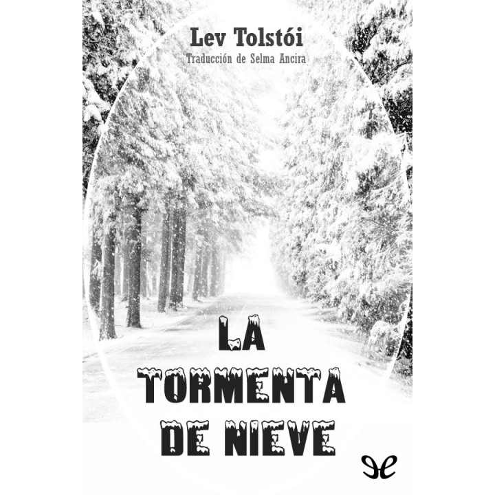 La tormenta de nieve