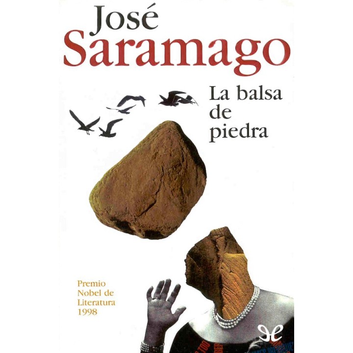 La balsa de piedra