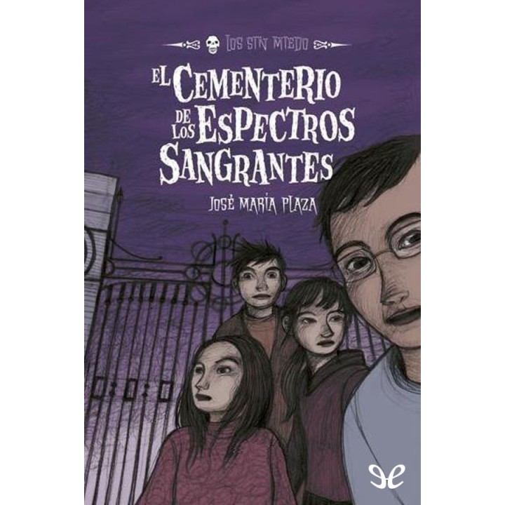 El cementerio de los espectros sangrantes