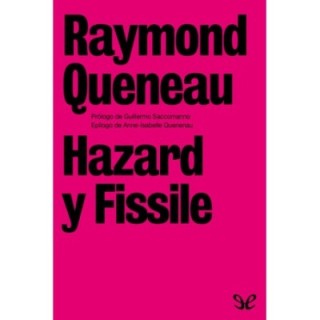 Hazard y Fissile