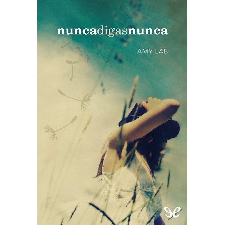Nunca digas nunca