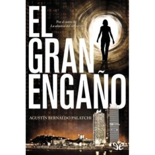 El gran engaño
