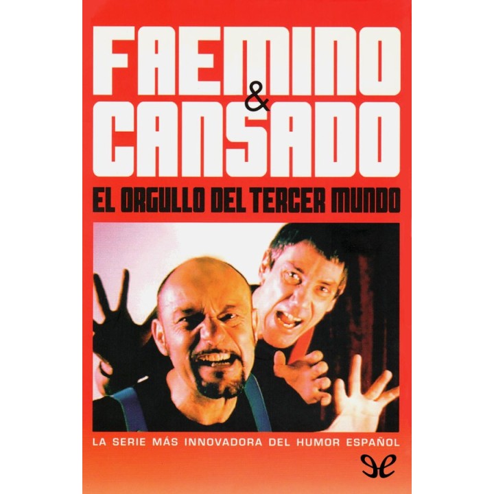 El orgullo del tercer mundo