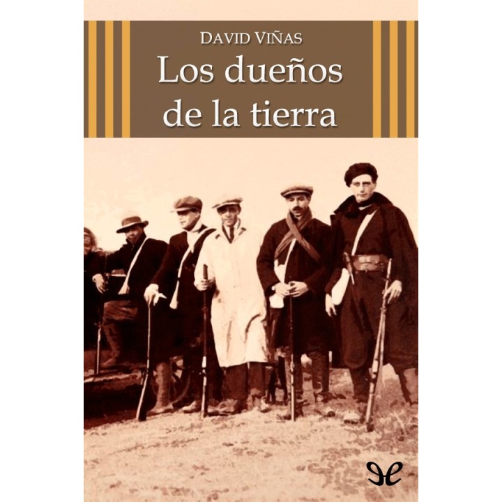 Los dueños de la tierra