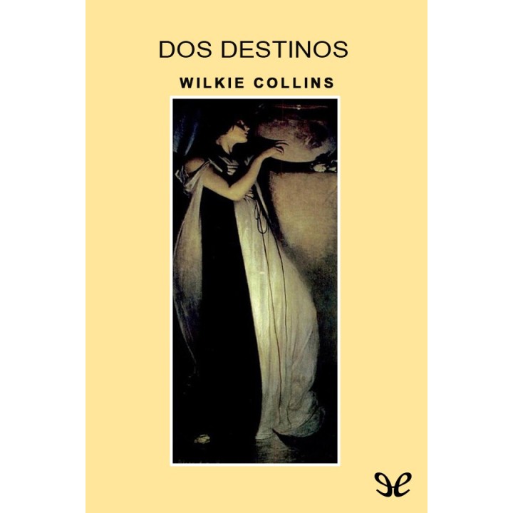 Dos destinos