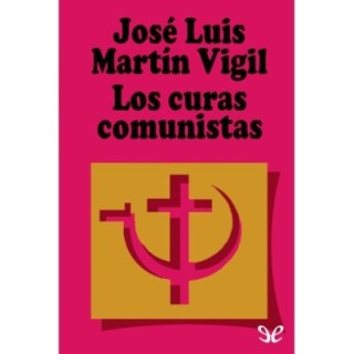 Los curas «comunistas»