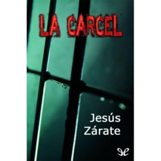 La cárcel