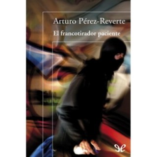 El francotirador paciente