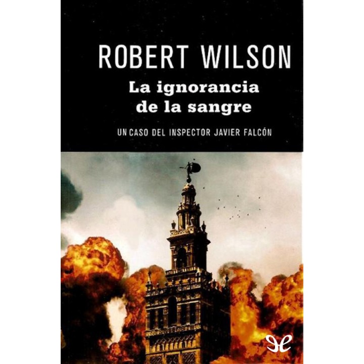 La ignorancia de la sangre