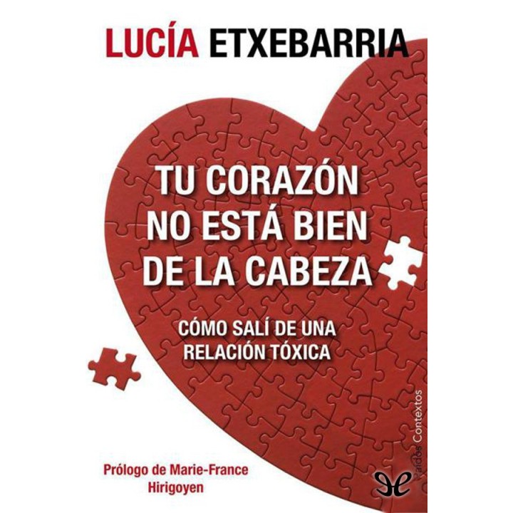 Tu corazón no está bien de la cabeza