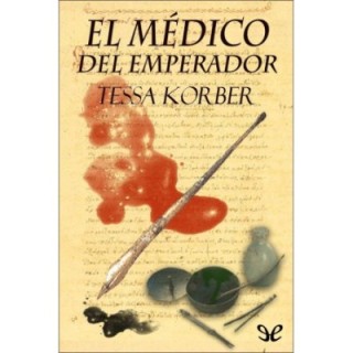 El médico del emperador