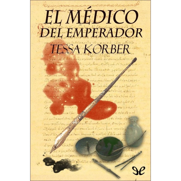 El médico del emperador