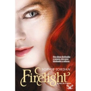 Firelight. Alma de fuego