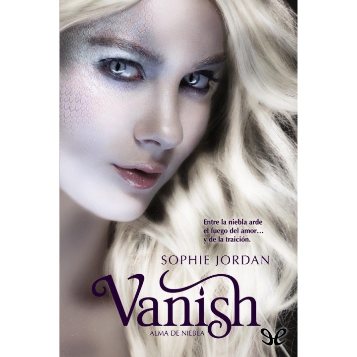 Vanish. Alma de niebla