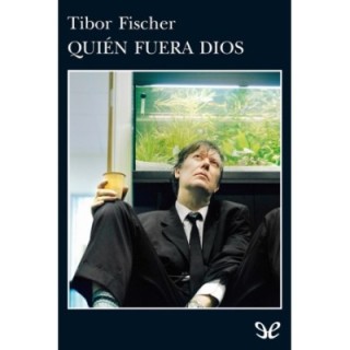 Quién fuera Dios
