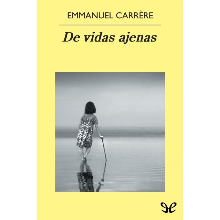 De vidas ajenas