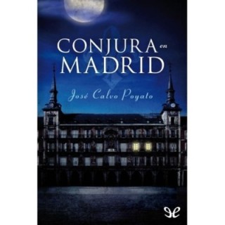 Conjura en Madrid