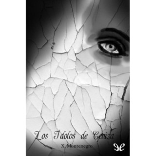 Los ídolos de ceniza