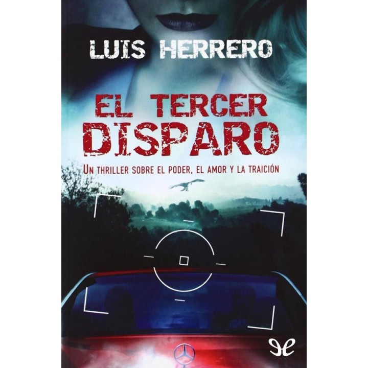 El tercer disparo