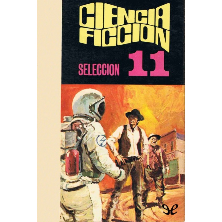 Ciencia ficción. Selección 11
