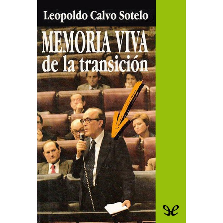 Memoria viva de la transición