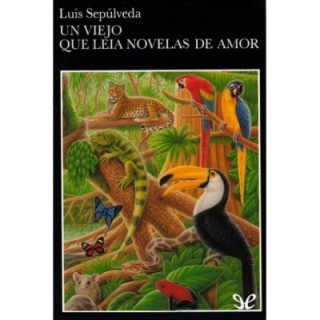 Un viejo que leía novelas de amor