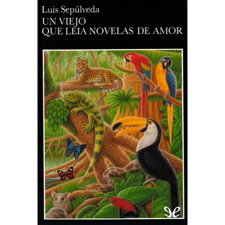 Un viejo que leía novelas de amor