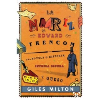 La nariz de Edward Trencom