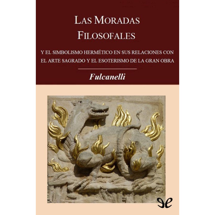 Las moradas filosofales