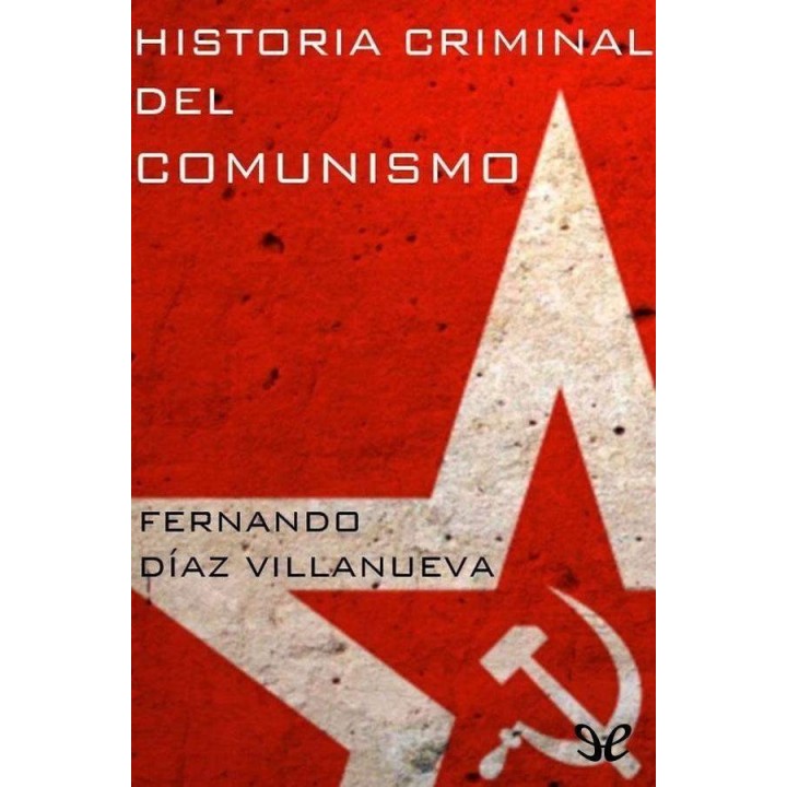 Historia criminal del comunismo