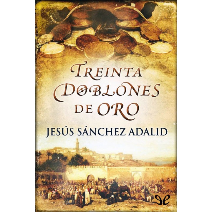 Treinta doblones de oro