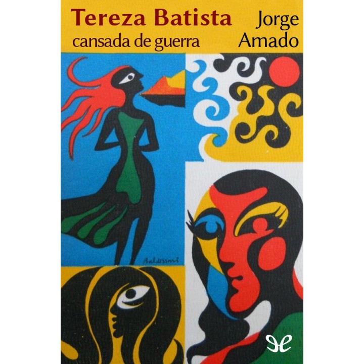 Tereza Batista cansada de guerra