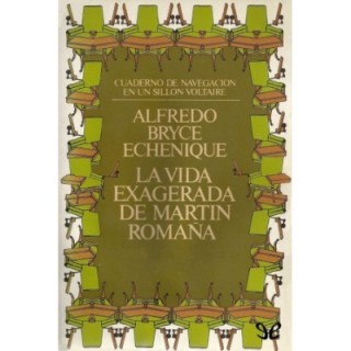 La vida exagerada de Martín Romaña