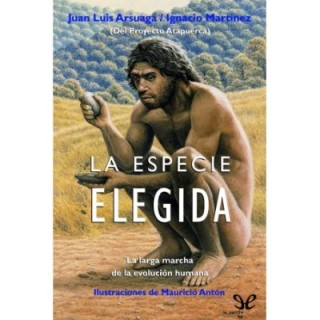 La especie elegida
