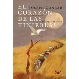 El corazón de las tinieblas [T. Sergio Pitol]
