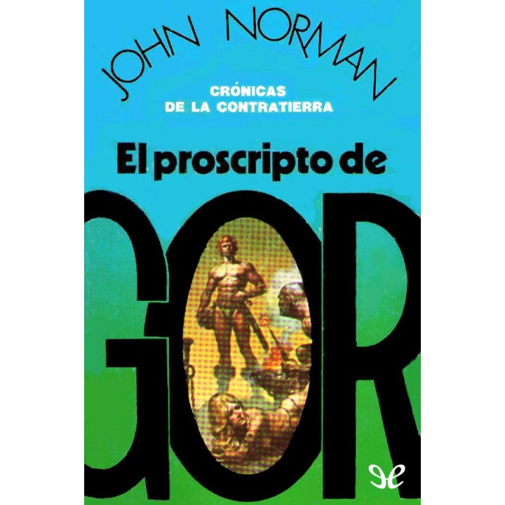 El proscripto de Gor