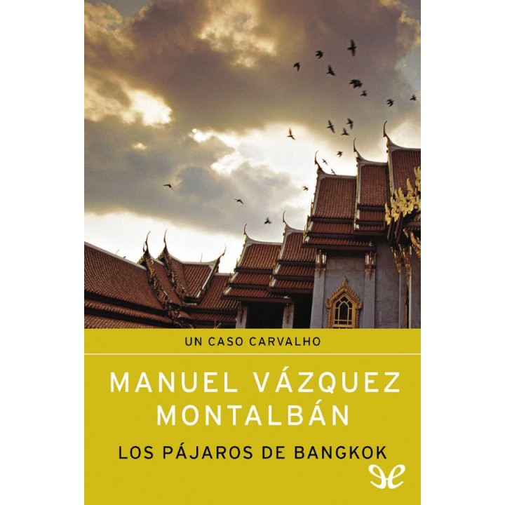 Los pájaros de Bangkok
