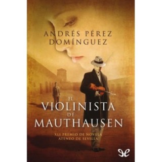 El violinista de Mauthausen