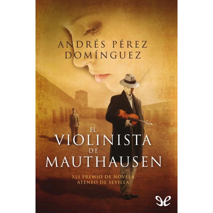 El violinista de Mauthausen