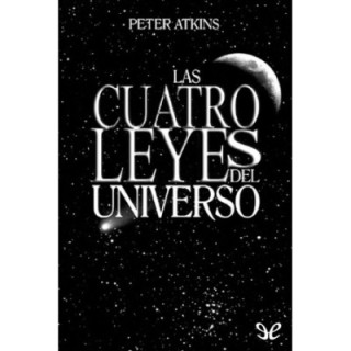 Las cuatro leyes del universo